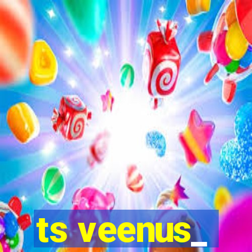 ts veenus_